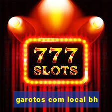 garotos com local bh